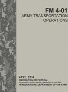 Army Transportation Operations (FM 4-01)