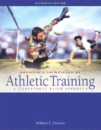 Arnheim's Principles of Athletic Training: A Competency-Based Approach with Dynamic Human 2.0 CD-ROM & Powerweb Olc Bind-In Passcard