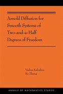 Arnold Diffusion for Smooth Systems of Two and a Half Degrees of Freedom