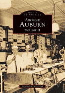 Around Auburn Vol II