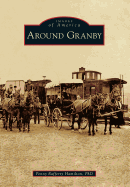 Around Granby - Hamilton Phd, Penny Rafferty