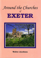 Around the Churches of Exeter - Jacobson, Walter