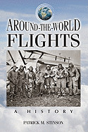 Around-The-World Flights: A History