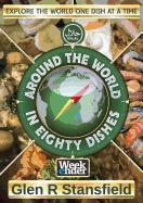 Around The World In Eighty Dishes: Halal Version