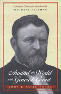 Around the World with General Grant