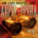 Arpin At The Opera