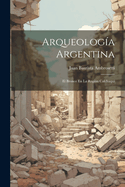 Arqueologa Argentina: El Bronce En La Region Calchaqu