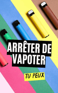 Arrter de Vapoter: Tu Peux