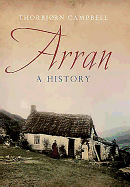Arran: A History