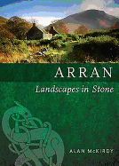 Arran: Landscapes in Stone