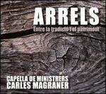 Arrels: Entre la tradicio i el patrimoni