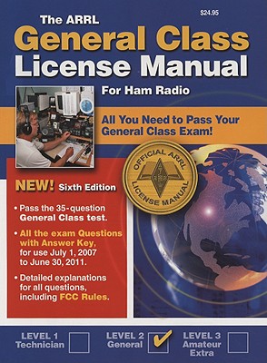 Arrl General Class License Manual: Radio Operators - Silver, Ward, and Silver, H Ward