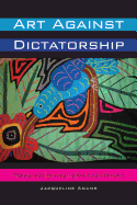 Art Against Dictatorship: Making and Exporting Arpilleras Under Pinochet