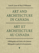 Art and Architecture in Canada: A Bibliography and Guide to the Literature