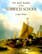 Art and artists of the Norwich School