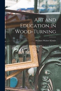 Art and Education in Wood-turning