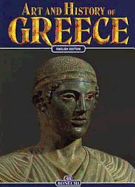Art and History of Greece - Bonechi Books (Creator)