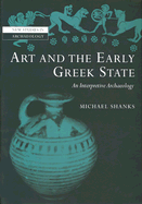Art and the Early Greek State - Shanks, Michael