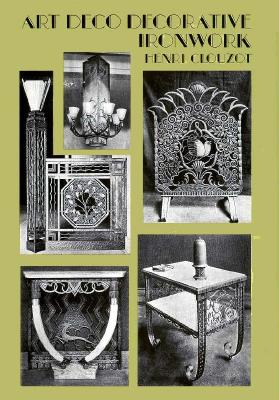 Art Deco Decorative Ironwork - Clouzot, Henri