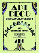 Art Deco Display Alphabets - Solo, Dan X