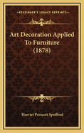 Art Decoration Applied to Furniture (1878)