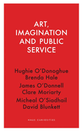 Art, Imagination and Public Service