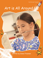 Art is All Around Us: Us English Edition