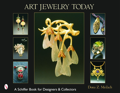 Art Jewelry Today - Meilach, Dona Z
