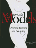 Art Models 1 (with Disk): Life Nudes for Drawing, Painting, and Sculpting