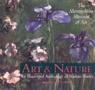 Art & Nature: An Illustrated Anthology of Nature Poetry - Farrell, Kate (Adapted by)