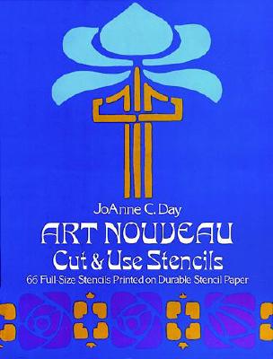 Art Nouveau Cut & Use Stencils - Day, Joanne C