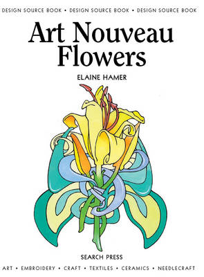Art Nouveau Flowers - Hamer, Elaine