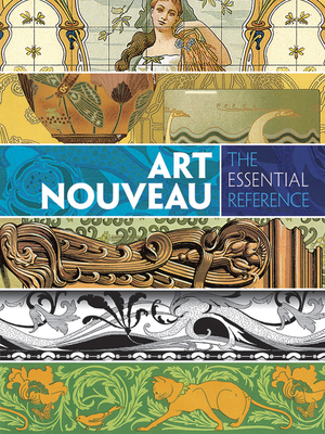 Art Nouveau: The Essential Reference - Grafton, Carol Belanger