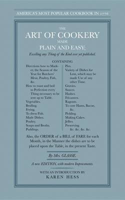 Art of Cookery Made Plain and Easy - Glasse, Hannah