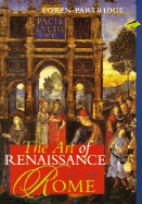 Art of Renaissance Rome 1400-1600 (Perspectives): First Edition