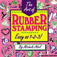 Art of Rubber Stamping: Easy as 1-2-3