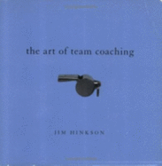 Art of Team Coaching