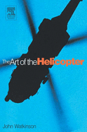 Art of the Helicopter - Watkinson, John