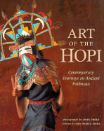 Art of the Hopi: Contemporary Journeys on Ancient Pathways - Jacka, Jerry D (Photographer)