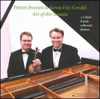 Art of the Sonata - Kevin Fitz-Gerald (piano); Petteri Iivonen (violin)