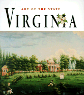 Art of the State Virginia - Kostyal, K M