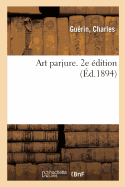 Art Parjure. 2e dition