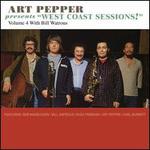 Art Pepper Presents West Coast Sessions, Vol. 4: With Bill Watrous