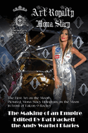 Art Royalty: The Novel (Art Moon Landing Cover)