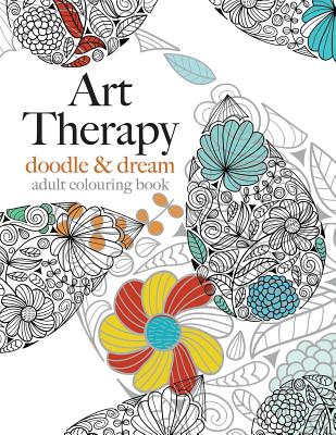 Art Therapy: doodle & dream - Rose, Christina