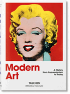 Arte Moderno. Una Historia Desde El Impresionismo Hasta Hoy