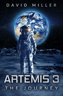 Artemis 3: The Journey