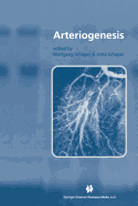 Arteriogenesis - Schaper, Wolfgang (Editor), and Schaper, Jutta (Editor)