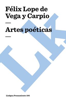 Artes poticas - Vega Y Carpio, Flix Lope de