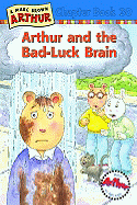 Arthur and the Bad-Luck Brain: A Marc Brown Arthur Chapter Book 30